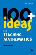 Cover: 100+ Ideas for Teaching Mathematics - Continuum International Publishing Group Ltd.