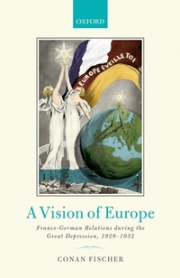 Enlarge image Cover: A Vision of Europe - OUP eBook