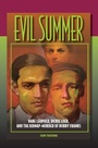 Cover: Evil Summer - Southern Illinois University Press