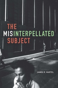 Enlarge image Cover: The Misinterpellated Subject - De Gruyter