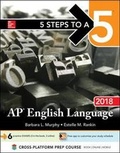 Cover: 5 Steps to a 5: AP English Language 2018 - McGraw Hill Higher Education