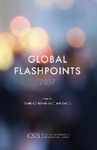 Enlarge image Cover: Global Flashpoints 2017 - Centre for Strategic & International Studies,U.S.