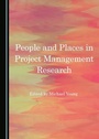 Cover: People and Places in Project Management Research - Cambridge Scholars Publishing