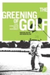 Abbildung von: The Greening of Golf - Manchester University Press