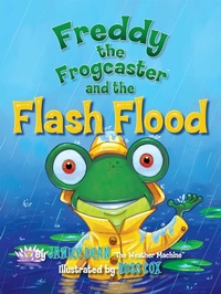Enlarge image Cover: Freddy the Frogcaster and the Flash Flood - Simon + Schuster Inc.