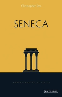 Enlarge image Cover: Seneca - I.B. Tauris