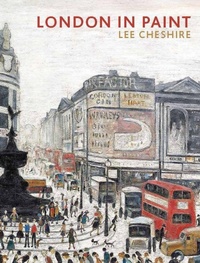 Enlarge image Cover: London in Paint - Tate Publishing