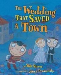 Enlarge image Cover: The Wedding That Saved Town - Kar-Ben Copies Ltd