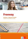 Cover: Freeway. Englisch f&uuml;r berufliche Schulen. Allgemeine Ausgabe - Klett
