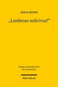 Abbildung von: "Lombroso redivivus?" - Mohr Siebeck