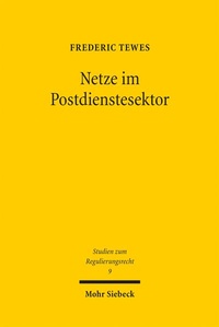 Enlarge image Cover: Netze im Postdienstesektor - Mohr Siebeck