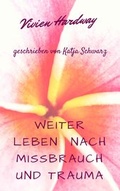 Cover: Weiterleben nach Mi&szlig;brauch und Trauma - neobooks