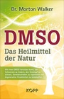 Bild: DMSO - Das Heilmittel der Natur - Kopp Verlag