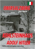 Cover: Obersalzberg Kehlsteinhaus e Adolf Hitler - Plenk Media und Verlag
