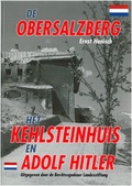 Cover: De Obersalzberg het Kehlsteinhaus en Adolf Hitler - Plenk Media und Verlag