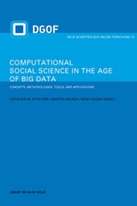 Enlarge image Cover: Computational Social Science in the Age of Big Data - Herbert von Halem Verlag