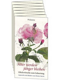 Abbildung von: Älter werden jünger bleiben - Präsenz Medien & Verlag
