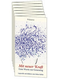 Abbildung von: Mit neuer Kraft - Präsenz Medien & Verlag