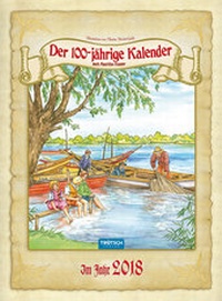 Abbildung von: Der 100-jährige Kalender 2018 - Trötsch Verlag GmbH & Co. KG