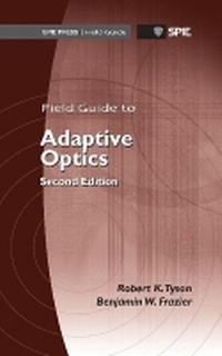 Enlarge image Cover: Field Guide to Adaptive Optics - SPIE Press