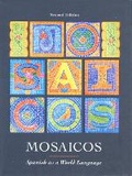Cover: Mosaicos & CD-ROM & Spanish on the Internet 1998-99 Pkg. - Prentice Hall