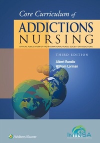Abbildung von: Core Curriculum of Addictions Nursing - Wolters Kluwer Health