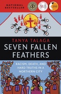 Cover: Seven Fallen Feathers - House of Anansi Press Ltd ,Canada