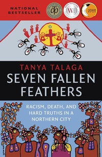 Enlarge image Cover: Seven Fallen Feathers - House of Anansi Press Ltd ,Canada