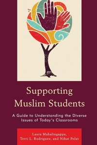 Enlarge image Cover: Supporting Muslim Students - Rowman & Littlefield Publishers