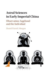 Abbildung von: Astral Sciences in Early Imperial China - Cambridge University Press