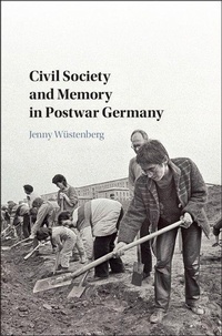 Enlarge image Cover: Civil Society and Memory in Postwar Germany - Cambridge University Press