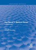 Cover: Routledge Revivals: Key Figures in Medieval Europe (2006) - Routledge