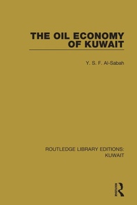 Enlarge image Cover: The Oil Economy of Kuwait - Routledge