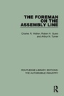Cover: The Foreman on the Assembly Line - Routledge