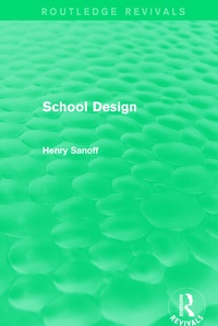 Enlarge image Cover: Routledge Revivals: School Design (1994) - Routledge