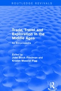Cover: Routledge Revivals: Trade, Travel and Exploration in the Middle Ages (2000) - Routledge