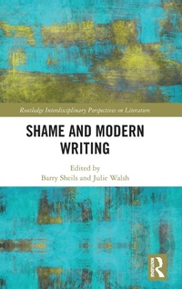 Enlarge image Cover: Shame and Modern Writing - Routledge