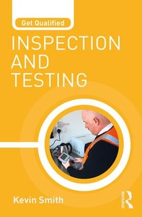 Enlarge image Cover: Get Qualified: Inspection and Testing - Routledge