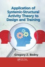 Cover: Application of Systemic-Structural Activity Theory to Design and Training - CRC Press