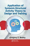 Cover: Application of Systemic-Structural Activity Theory to Design and Training - CRC Press