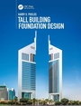 Cover: Tall Building Foundation Design - CRC Press