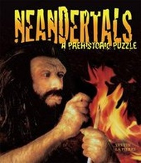 Enlarge image Cover: Neandertals - Lerner Books