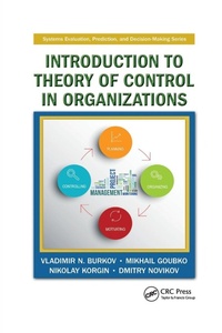 Enlarge image Cover: Introduction to Theory of Control in Organizations - CRC Press