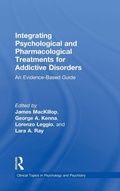 Bild: Integrating Psychological and Pharmacological Treatments for Addictive Disorders - Routledge