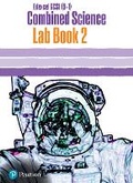 Cover: Edexcel GCSE (9-1) Combined Science Core Practical Lab Book 2 - Pearson Education Limited