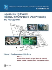 Enlarge image Cover: Experimental Hydraulics: Methods, Instrumentation, Data Processing and Management - CRC Press