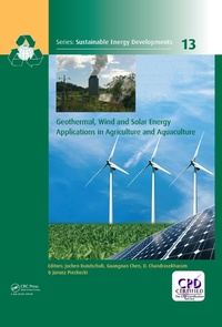 Abbildung von: Geothermal, Wind and Solar Energy Applications in Agriculture and Aquaculture - CRC Press