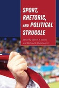 Cover: Sport, Rhetoric, and Political Struggle - Peter Lang Verlag