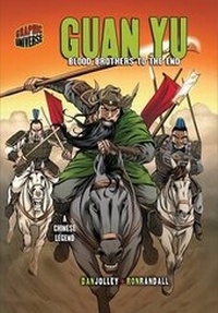 Enlarge image Cover: Guan Yu - Graphic Universe