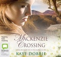Cover: Mackenzie Crossing - Bolinda Audio Books